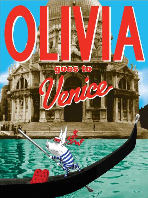 Title details for Olivia Goes to Venice by Ian Falconer - Wait list